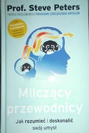 Milczący przewodnicy Jak - Steve Peters