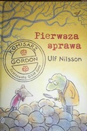 Komisarz Gordon Pierwsza sprawa - Ulf Nilsson