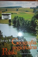 Geografia regionalna Polski - Jerzy Kondracki