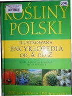 Rośliny Polski. - Kosiński