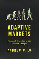 Adaptive Markets: Financial Evolution at the