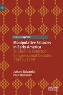 Manipulative Fallacies in Early America: Studies