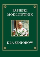 PAPIESKI MODLITEWNIK DLA SENIORÓW, PRACA ZBIOROWA