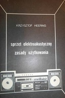 Sprzęt elektroakustyczny zasady użytkowania -