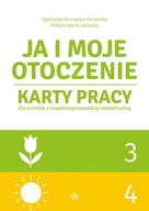 Ja i moje otoczenie. Część 3 i 4