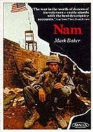 Nam: The Vietnam War in the Words of the Men and