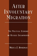 After Involuntary Migration: The Political