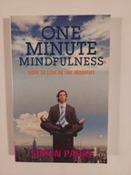 One-Minute Mindfulness Simon Parke
