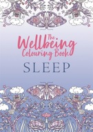 The Wellbeing Colouring Book: Sleep Michael O