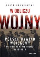 W OBLICZU WOJNY, KOŁAKOWSKI PIOTR