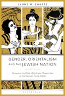 Gender, Orientalism and the Jewish Nation: Women