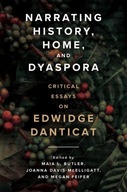 Narrating History, Home, and Dyaspora: Critical