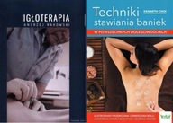 Igłoterapia Rakowski + Techniki stawiania baniek