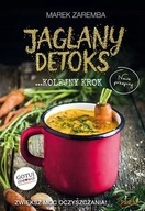 Jaglany Detoks Kolejny krok Zaremba