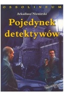 Pojedynek detektywów - Arkadiusz Niemirski