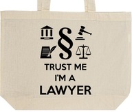 TRUST ME I'M A LAWYER torba zakupy prezent