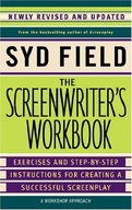 The Screenwriter s Workbook: Excercises and