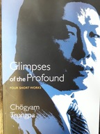 GLIMPSES OF THE PROFOUND Chogyam Trungpa (ENGLISH)
