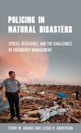 Policing in Natural Disasters: Stress,
