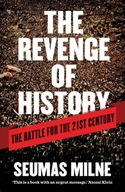 The Revenge of History: The Battle for the 21st
