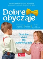 Dobre obyczaje dla dzieci SAVOIRE VIVRE