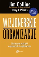 Wizjonerskie organizacje J.Collins J.Porras