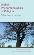 Global Phenomenologies of Religion: An Oral