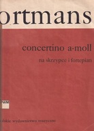 Ortmans Concertino a-moll Na skrzypce i fortepian