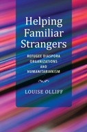 Helping Familiar Strangers: Refugee Diaspora