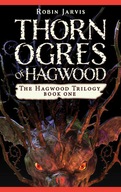 Thorn Ogres of Hagwood Jarvis Robin