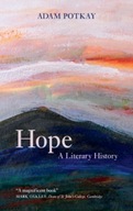 Hope: A Literary History Potkay Adam (College of