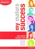 MY MATURA SUCCESS INTERMEDIATE STUDENT'S BOOK OOP STUART MCKINLAY, BOB HAST