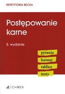 REPETYTORIA BECKA: POSTĘPOWANIE KARNE 5. WYDANIE - PYTANIA, KAZUSY...