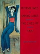 Modern Girls, Shining Stars, the Skies of Tokyo: