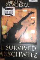 I survived Auschwitz - Krystyna Żywulska