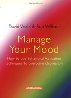 Manage Your Mood: How to Use Behavioural