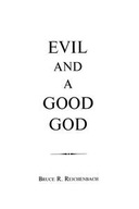 Evil and a Good God Reichenbach Bruce
