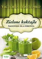 Zielone koktajle smoothie dla zdrowia