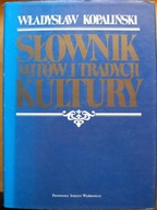 Słowniki mitów i tradycji Władysław Kopaliński