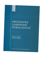 PROCEDURA ZAMÓWIEŃ PUBLICZNYCH T.2 RED. MARIUSZ FILIPEK
