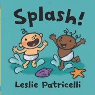 Splash! Patricelli Leslie