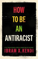How To Be an Antiracist: THE GLOBAL MILLION-COPY