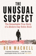 The Unusual Suspect: The Remarkable True Story of