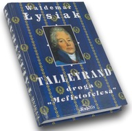 Talleyrand, droga "Mefistofelesa" Waldemar Łysiak