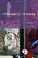 Not Drowning but Waving: Women, Feminism, and the