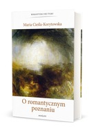 O romantycznym poznaniu