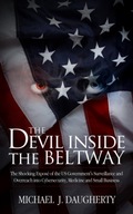 Devil Inside the Beltway - Daugherty, Michael J.