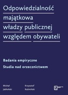 ODPOWIEDZIALNOŚĆ MAJĄTKOWA WŁADZY PUBLICZNEJ...