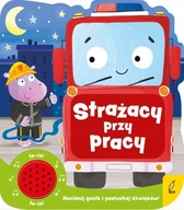 Strażacy przy pracy Książeczka dźwiękowa Straż pożarna - KD