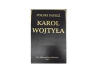 Polski Papież Karol Wojtyła - Praca zbiorowa